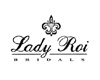 Lady Roi bridals