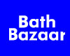 Bath Bazaar