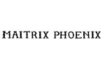 MAITRIX PHOENIX