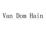凡多姆海恩(Van Dom Hain)